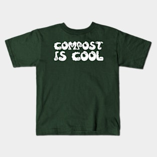Compost Is Cool Kids T-Shirt